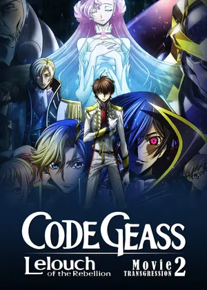 Code geass: lelouch of the rebellion ii - transgression